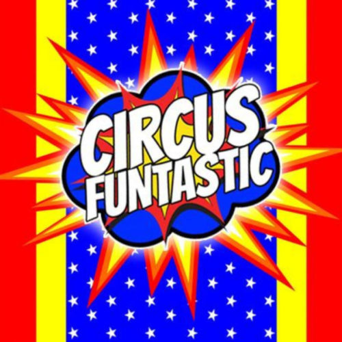 Circus Funtastic - Camrose Regional Exhibition